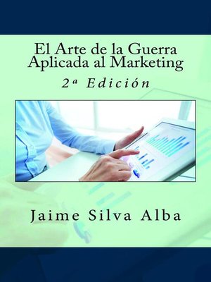 cover image of El Arte de la Guerra Aplicada al Marketing--2º Edición